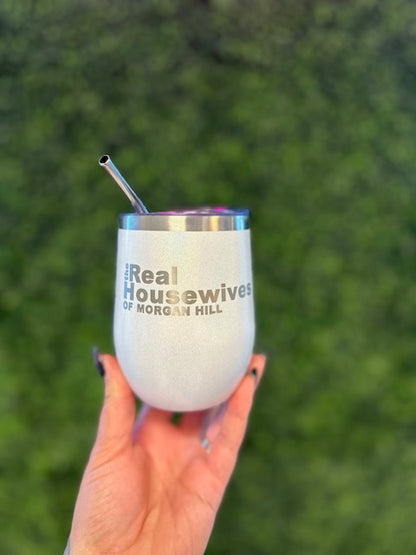 Real Housewives Wine Tumbler
