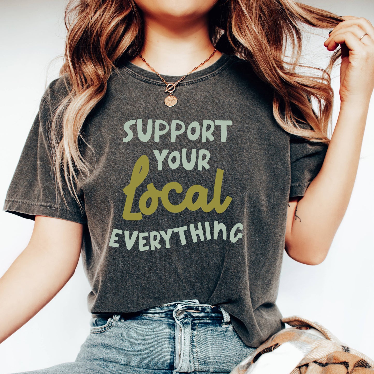 Local Love “Support Your Local Everything” Graphic Tee