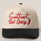 Sweetheart, But Spicy Camo Trucker Hat | Embroidered Western Graphic Cap